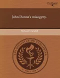 John Donne's Misogyny.