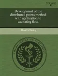 Development of the Distributed Points Method with Application to Cavitating Flow.