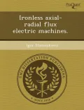 Ironless Axial-Radial Flux Electric Machines.