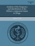 Analysis of the Frequency and Distribution of the Hebrew Compound Clause in Kings.