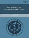 Robust, Efficient, and Accurate Contact Algorithms.