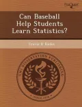 Can Baseball Help Students Learn Statistics?