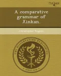 A Comparative Grammar of Xinkan.