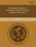 Theoretical Studies of Transition Metal Catalyzed Organic Reactions.