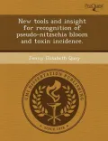New Tools and Insight for Recognition of Pseudo-Nitzschia Bloom and Toxin Incidence.