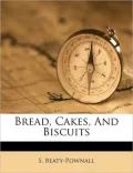 Bread, Cakes, And Biscuits