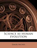 Science as Human Evolution
