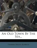 An Old Town by the Sea...