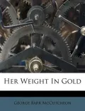 Her Weight in Gold
