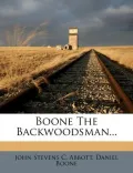 Boone the Backwoodsman...