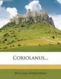 Coriolanus...