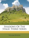 Shadows of the Stage