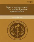 Neural Enhancement for Multiobjective Optimization.