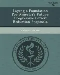 Laying a Foundation for America's Future