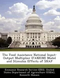 The Food Assistance National Input-Output Multiplier (Faniom) Model and Stimulus Effects of Snap