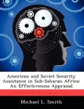 American and Soviet Security Assistance in Sub-Saharan Africa