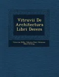 Vitruvii de Architectura Libri Decem