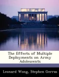 The Effects of Multiple Deployments on Army Adolescents
