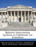 Batterer Intervention Systems in California