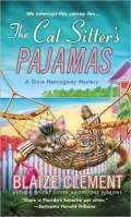 The Cat Sitter's Pajamas (Dixie Hemingway Series #7)