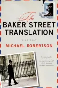 The Baker Street Translation (Baker Street Letters Series #3)