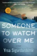 Book cover of Someone to Watch Over Me