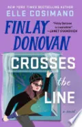 Finlay Donovan Crosses the Line by Elle Cosimano — book cover