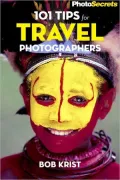 101 Tips for Travel Photographers
