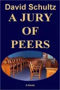 A Jury of Peers: A Novel