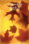 Ourselves Book II: Self-Direction
