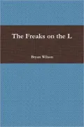 The Freaks On the L