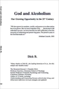 God and Alcoholism: Our Growing Opportunity in the 21st Century