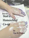 How to Start a Homeschool Co-op