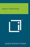 Amish Traditions