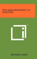 The Arab Movement in Palestine