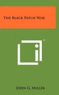 The Black Patch War