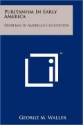 Puritanism In Early America