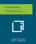 Flowers by Wire