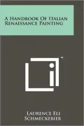 A Handbook Of Italian Renaissance Painting