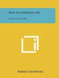 How to Appreciate Art