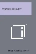 Strange Harvest