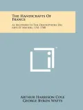 The Handicrafts of France