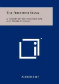 The Firestone Story