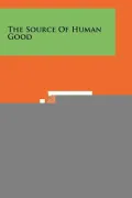 The Source of Human Good