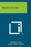 Bridges and Men