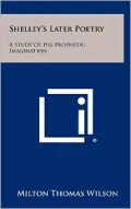 Shelley's Later Poetry
