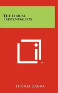 The Lyrical Existentialists