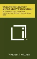 Twentieth Century Short Story Explication