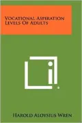 Vocational Aspiration Levels Of Adults