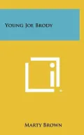Young Joe Brody